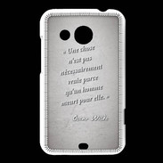 Coque HTC Desire 200 Chose vraie Citation Oscar Wilde
