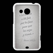 Coque HTC Desire 200 Fous sages Gris Citation Oscar Wilde