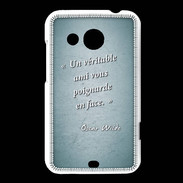 Coque HTC Desire 200 Ami poignardée Turquoise Citation Oscar Wilde