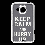 Coque HTC Desire 200 Keep Calm Hurry up Gris