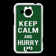 Coque HTC Desire 200 Keep Calm Hurry up Vert