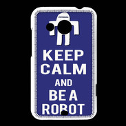 Coque HTC Desire 200 Keep Calm Be a Robot Bleu