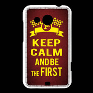 Coque HTC Desire 200 Keep Calm and Be the First Rouge