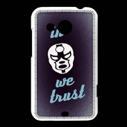 Coque HTC Desire 200 In Catch We trust Bleu ZG