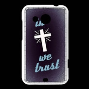 Coque HTC Desire 200 In Christ We trust Bleu ZG