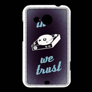 Coque HTC Desire 200 In DJ We trust Bleu ZG