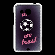 Coque HTC Desire 200 In Soccer We trust Rouge ZG