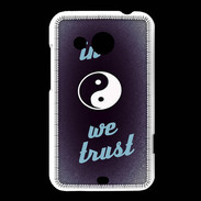 Coque HTC Desire 200 In Zen We trust Bleu ZG