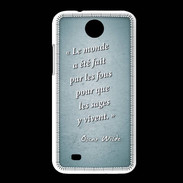 Coque HTC Desire 300 Fous sages Turquoise Citation Oscar Wilde