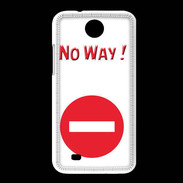 Coque HTC Desire 300 No Way PR
