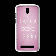 Coque HTC Desire 500 Boulot Sexo Dodo Rose ZG