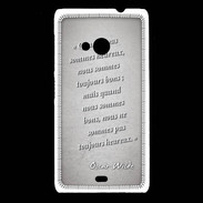 Coque Nokia Lumia 535 Bons heureux Gris Citation Oscar Wilde
