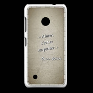 Coque Nokia Lumia 530 Aimer Sepia Citation Oscar Wilde