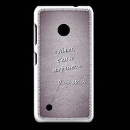 Coque Nokia Lumia 530 Aimer Violet Citation Oscar Wilde