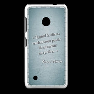 Coque Nokia Lumia 530 Dieux prières Turquoise Citation Oscar Wilde