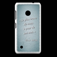 Coque Nokia Lumia 530 Brave Turquoise Citation Oscar Wilde