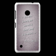 Coque Nokia Lumia 530 Survie mort Violet Citation Oscar Wilde