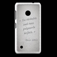 Coque Nokia Lumia 530 Ami poignardée Gris Citation Oscar Wilde