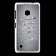 Coque Nokia Lumia 530 Ami poignardée Noir Citation Oscar Wilde
