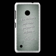 Coque Nokia Lumia 530 Ami poignardée Vert Citation Oscar Wilde