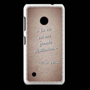 Coque Nokia Lumia 530 Désillusion vie Rouge Citation Oscar Wilde
