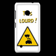 Coque Nokia Lumia 530 T'es lourd PR
