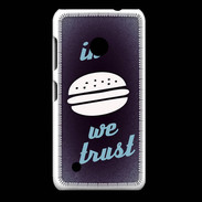 Coque Nokia Lumia 530 In Burger We trust Bleu ZG