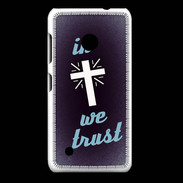 Coque Nokia Lumia 530 In Christ We trust Bleu ZG
