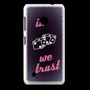 Coque Nokia Lumia 530 In Gamble We trust Rouge ZG