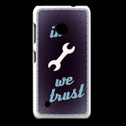 Coque Nokia Lumia 530 In Mecanic We trust Bleu ZG