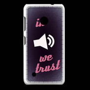 Coque Nokia Lumia 530 In Music We trust Rouge ZG