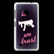 Coque Nokia Lumia 530 In Uzi We trust Rouge ZG