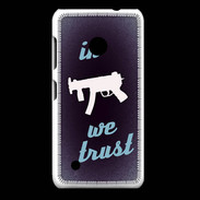 Coque Nokia Lumia 530 In Uzi We trust Bleu ZG
