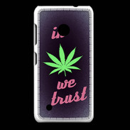 Coque Nokia Lumia 530 In Weed We trust Rouge ZG