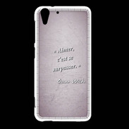 Coque HTC Desire Eye Aimer Rose Citation Oscar Wilde