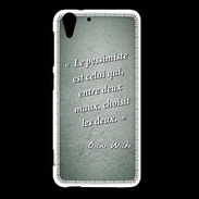 Coque HTC Desire Eye Pessimiste Vert Citation Oscar Wilde