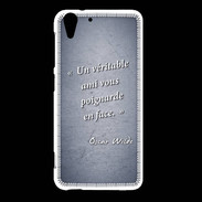 Coque HTC Desire Eye Ami poignardée Bleu Citation Oscar Wilde