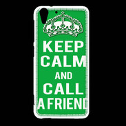 Coque HTC Desire Eye Keep Calm Call friend Vert