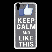Coque HTC Desire Eye Keep Calm Like This Gris