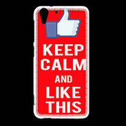Coque HTC Desire Eye Keep Calm Like This Rouge