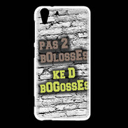 Coque HTC Desire Eye Pas 2 bolosses sur fond en brique