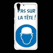 Coque HTC Desire Eye Pas sur la tête PR