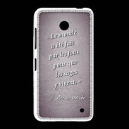 Coque Nokia Lumia 635 Fous sages Violet Citation Oscar Wilde