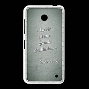 Coque Nokia Lumia 635 Désillusion vie Vert Citation Oscar Wilde