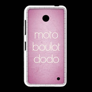 Coque Nokia Lumia 635 Moto Boulot Dodo rose ZG