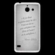 Coque Huawei Y550 Tragédie Gris Citation Oscar Wilde