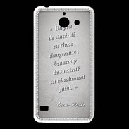 Coque Huawei Y550 Sincérité fatale Gris Citation Oscar Wilde