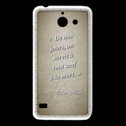 Coque Huawei Y550 Survie mort Sepia Citation Oscar Wilde