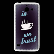 Coque Huawei Y550 In Coffee We trust Bleu ZG