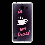 Coque Huawei Y550 In Coffee We trust Rouge ZG